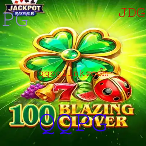 Descubra as Emoções de 100BlazingClover: Um Mergulho no Mundo de QQPG